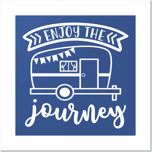 Enjoy the Journey Camping RV Wall Art by GlimmerDesigns